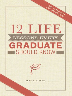 cover image of 12 Life Lessons Every Graduate Should Know